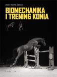 Okładka książki BIOMECHANIKA I TRENING KONIA