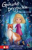Okładka książki Gwiezdni przyjaciele Magiczne lusterko Tom 1