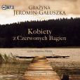 Okładka książki Kobiety z Czerwonych Bagien audiobook
