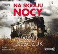 Okładka książki Na skraju nocy - Audiobook