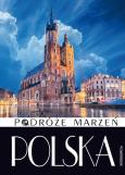 Okładka książki Podróże marzeń Polska