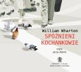 Okładka książki Spóźnieni kochankowie (audio CD) - Audiobook