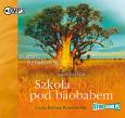 Okładka książki Szkoła pod baobabem Saga część II - Audiobook