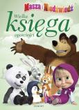 Okładka książki Wielka Księga Opowieści - Masza i Niedźwiedź