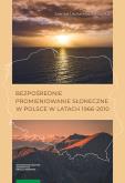 Okładka książki Bezpośrednie promieniowanie słoneczne w Polsce w latach 1966-2010