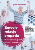 Okładka książki Emocje relacje empatia w wieku dojrzałym