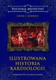 Okładka książki Ilustrowana historia kardiologii / DK Media
