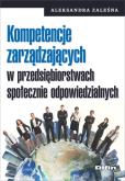 Okładka książki Kompetencje zarządzających w przedsiębiorstwach społecznie odpowiedzialnych