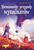 Okładka książki Niesamowite przygody wynalazców