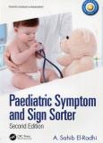 Paediatric Symptom and Sign Sorter. Autor: El-Radhi A. Sahib. Dobreksiazki.pl Okładka książki Paediatric Symptom and Sign Sorter