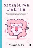 Okładka książki Szczęśliwe jelita