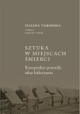 Okładka książki Sztuka w miejscach śmierci