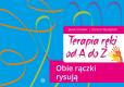 Okładka książki Terapia ręki od A do Z. Obie rączki rysują