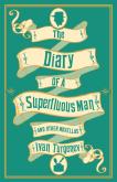 Okładka książki The Diary of a Superfluous Man and Other Novellas