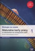 Okładka książki Biologia na czasie. Maturalne karty pracy ze wskazówkami do rozwiązywania zadań dla liceum ogólnokształcącego i technikum, część 1, zakres rozszerzony LO 1 KP ZR 2019 NE