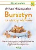 Okładka książki Bursztyn na straży zdrowia