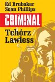 Okładka książki Criminal T.1 Tchórz/Lawless