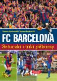Okładka książki FC Barcelona. Sztuczki i triki piłkarzy w.2
