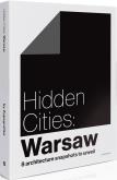 Okładka książki Hidden Cities Warsaw