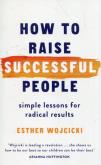Okładka książki How to Raise Successful People