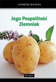 Okładka książki Jego pospolitość ziemniak