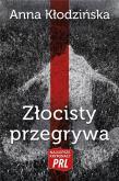 Okładka książki Najlepsze kryminały PRL. Złocisty przegrywa