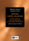 Okładka książki NATURAL CAPITAL VALUATION RECENT ADVANCES FROM THE PERSPECTIVE OF SUSTAINABLE DEVELOPMENT