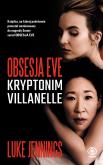 Okładka książki OBSESJA EVE KRYPTONIM VILLANELLE