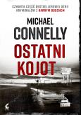 Okładka książki OSTATNI KOJOT HARRY BOSCH TOM 4
