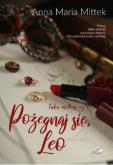 Okładka książki Pożegnaj się Leo