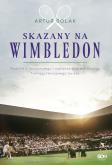 Okładka książki Skazany na Wimbledon