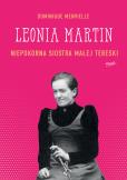 ŚWIĘTA LEONIA NIEUK NA ŁAWCE ŚWIĘTYCH. Autor: DOMINIQUE MENVIELLE. Dobreksiazki.pl Okładka książki ŚWIĘTA LEONIA NIEUK NA ŁAWCE ŚWIĘTYCH