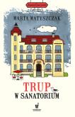Okładka książki Trup w sanatorium
