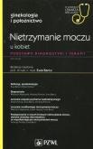 Opakowanie W Gabinecie Lekarza Specjalisty 4/2019 Nietrzymanie moczu u kobiet