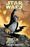 Okładka książki WALKA O KRYSZTAŁY STAR WARS KOMIKS TOM 3