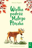 Okładka książki Wielka podróż Małego Ptaszka