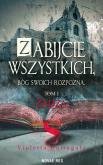 Okładka książki ŻĄDZA ZABIJCIE WSZYSTKICH BÓG SWOICH ROZPOZNA TOM 1