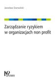 Okładka książki Zarządzanie ryzykiem w organizacjach non profit