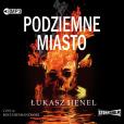 Okładka książki CD MP3 PODZIEMNE MIASTO WYD. 2