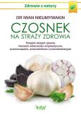 Okładka książki Czosnek na straży zdrowia