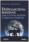Okładka książki Doświadczenia rodzinne jako czynnik rozwoju...