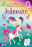 Okładka książki JEDNOROŻCE NAKLEJKOWE PRZEBIERANKI