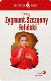 Okładka książki Karta Skuteczni Święci. Święty Zygmunt S. Feliński