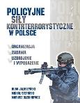 Okładka książki Policyjne siły kontrterrorystyczne w Polsce