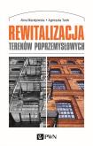 Okładka książki REWITALIZACJA TERENÓW POPRZEMYSŁOWYCH