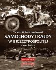 Okładka książki Samochody i rajdy w II Rzeczypospolitej mojej Pol.