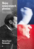 Okładka książki Wojny nowoczesnych plemion