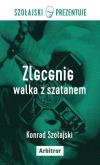 Okładka książki ZLECENIE WALKA Z SZATANEM