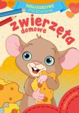 Okładka książki ZWIERZĘTA DOMOWE MALUSZKOWE MALOWANIE
