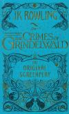 Okładka książki Fantastic Beasts The Crimes of Grindelwald The Original Screenplay